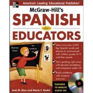   Hills Spanish for Educators w/Audio CD [Paperback]: Jose Diaz: Books