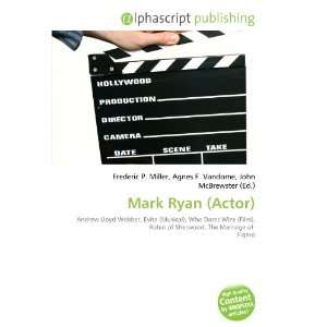  Mark Ryan (Actor) (9786133808966) Books