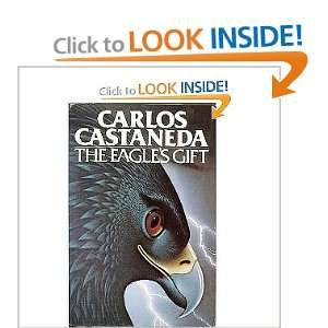  The Eagles Gift Carlos Castaneda Books