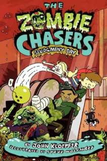   The Zombie Chasers #3 Sludgment Day by John Kloepfer 