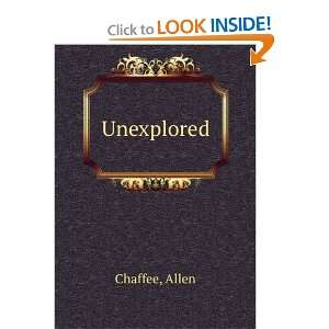  Unexplored Allen. Chaffee Books