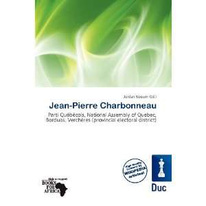   Jean Pierre Charbonneau (9786200850768): Jordan Naoum: Books