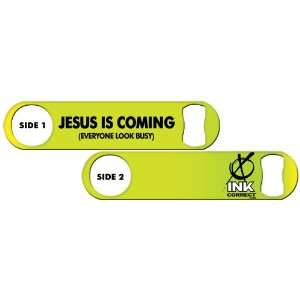   Inked Bottle Opener: Jesus is Coming Neon Yellow: Everything Else