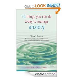 50 Things You Can Do Today To Manage Anxiety (Personal Health Guides 