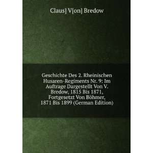   Von BÃ¶hmer, 1871 Bis 1899 (German Edition) (9785874062187) Claus