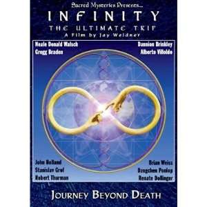 Gaiam Infinity: The Ultimate Trip Journey Beyond Death:  
