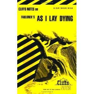    As I Lay Dying (Cliffs Notes) [Paperback] James L. Roberts Books