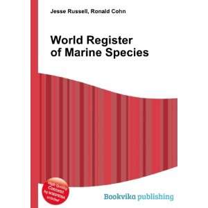  World Register of Marine Species Ronald Cohn Jesse 