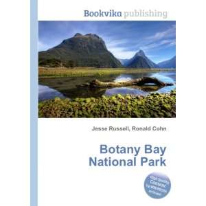 Botany Bay National Park Ronald Cohn Jesse Russell  Books