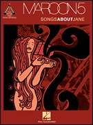MAROON 5 SONGS ABOUT JANE GUITAR TAB SHEET MUSIC BOOK  