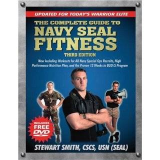 The Complete Guide to Navy Seal Fitness, Third Edition (Includes DVD 