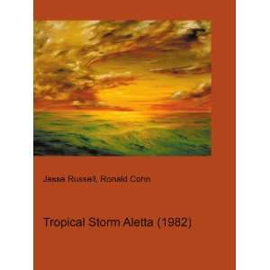  Tropical Storm Aletta (1982) Ronald Cohn Jesse Russell 