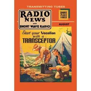  Radio News and Short Wave Radio: Start Your Vacation with 