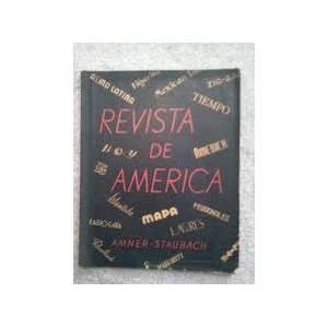   Spanish American Magazines F. Dewey Amner, Charles N. Staubach Books