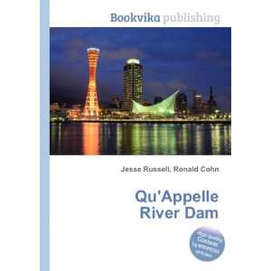 QuAppelle River Dam Ronald Cohn Jesse Russell  Books