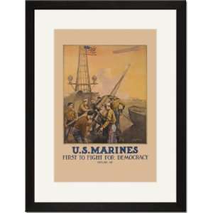  Black Framed/Matted Print 17x23, U.S. Marines   First to 