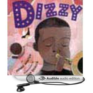    Dizzy (Audible Audio Edition) Jonah Winter, Kevin Free Books