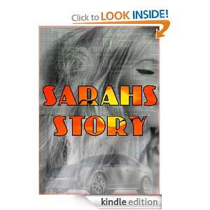 Sarahs Story Floyd Larck, Debbie Larck, Kim Rose  Kindle 