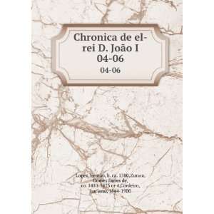   Eanes de, ca. 1410 1473 or 4,Cordeiro, Luciano, 1844 1900 Lopes Books
