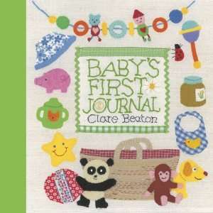  Babys First Journal [Spiral bound]: Clare Beaton: Books