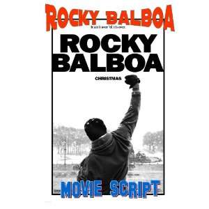    Sylvester Stallone ROCKY BALBOA Movie Script 