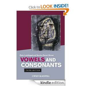 Vowels and Consonants Peter Ladefoged, Sandra Ferrari Disner  