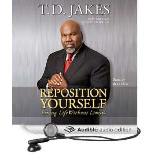   Living Life Without Limits (Audible Audio Edition): T.D. Jakes: Books
