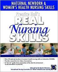 Prentice Hall Real Nursing Skills Maternal Newborn and Womens Health 
