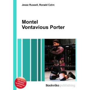  Montel Vontavious Porter Ronald Cohn Jesse Russell Books