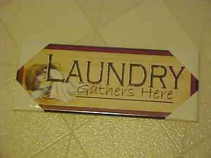 BRAND NEW LAUNDRY GATHERS HERE LAUNDRY ROOM WALL PLAQUE  