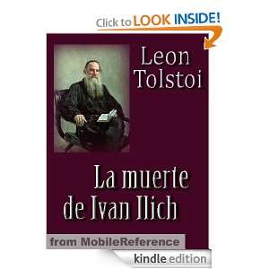 La muerte de Iván Ilich (mobi) (Spanish Edition) Léon Tolstói 