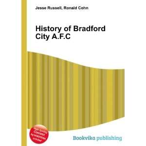  History of Bradford City A.F.C. Ronald Cohn Jesse Russell Books