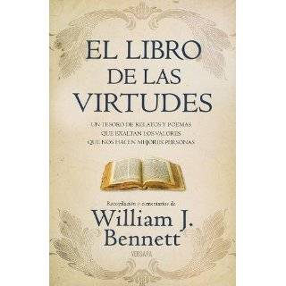 El libro de las virtudes (Millenium) (Spanish Edition) by William J 