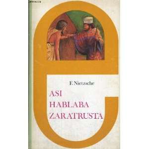 Asi hablaba Zaratustra Federico Nietzsche Books
