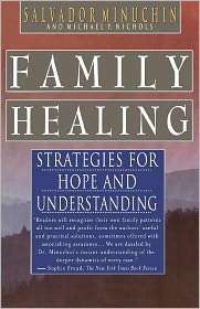Family Healing: Strategies for Hope and Understanding, (0684855739 