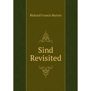  Sind Revisited Richard Francis Burton Books