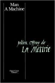 Man a Machine, (0875480411), Julien Offray, Textbooks   