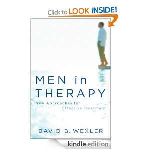 Men in Therapy New Approaches for Effective Treatment David B 