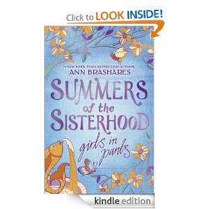 Summers Of The Sisterhood Girls In Pants Ann Brashares  