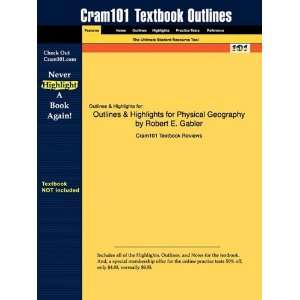  Studyguide for Physical Geography by Robert E. Gabler 