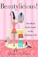   Beautylicious The Black Girls Guide to the 