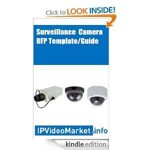 Surveillance Camera RFP Template/Guide: John Honovich:  