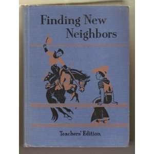 Manual for Teaching Finding New Neighbors (THE GINN BASIC READERS 