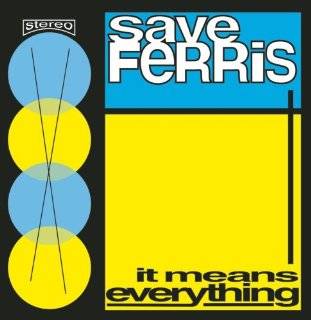 10. It Means Everything by Save Ferris