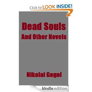 Dead Souls and Other Novels Nikolai Gogol  Kindle Store