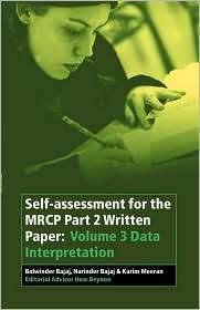 Self assessment for the MRCP Part 2 Written Paper Volume 3 Data 