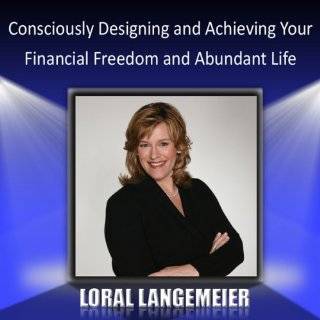 31. Consciously Designing and Achieving Your Financial Freedom and 