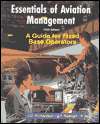 Essentials Of Aviation Management A Guide For Fixed Base Operators 