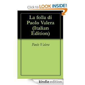 La folla di Paolo Valera (Italian Edition) Paolo Valera  