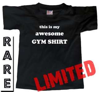 THIS IS MY AWESOME GYM SHIRT (Workout Training) T SHIRT  